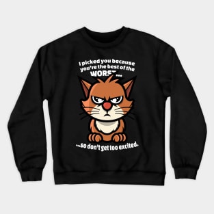 Best of the Worst Crewneck Sweatshirt